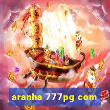 aranha 777pg com